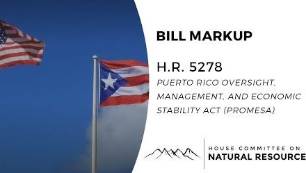 PROMESA Committee Markup Live