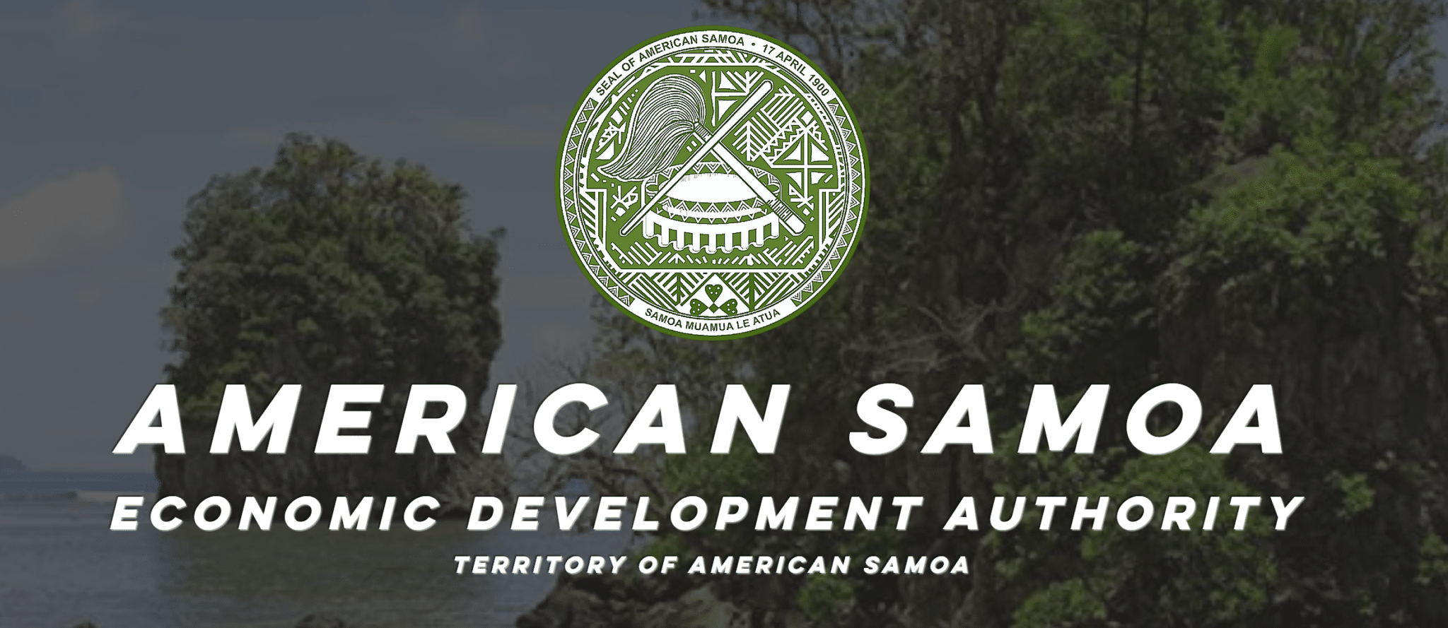 American Samoa legislature confirms Economic Development Authority nominees